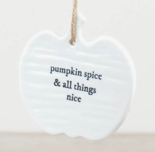 Pumpkin Spice Ceramic Hanger 9cm