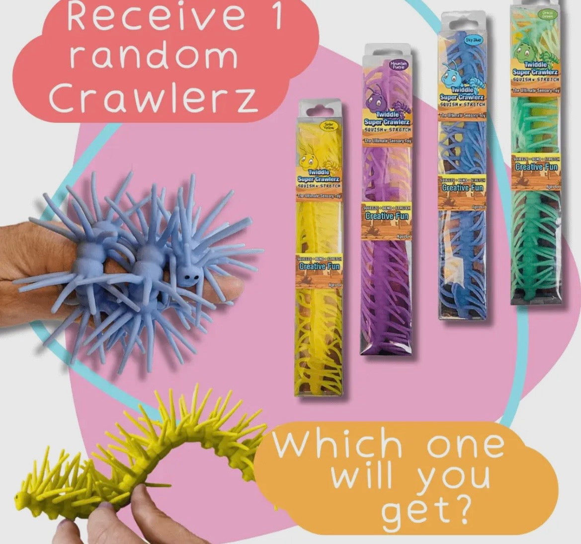 Twiddle Super Crawlerz- squish n stretch